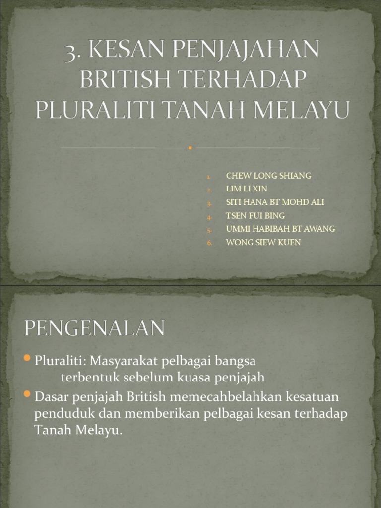 Kesan Penjajahan British Terhadap Pluraliti Di Tanah Melayu