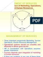 Management of Services: Interdependence of Marketing, Operations, and Human Resources