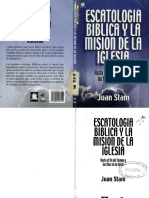 Juan Stam - Escatologia Biblica y La Mision de La Iglesia