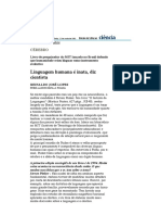 Folha de S.Paulo - Cérebro - Linguagem Humana É Inata, Diz Cientista - 22 - 06 - 2002
