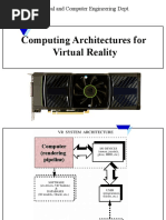 Computing Architectures For Virtual Reality: Electrical and Computer Engineering Dept