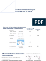 Week Interaction Forces in Biological Molecules and Role of Water