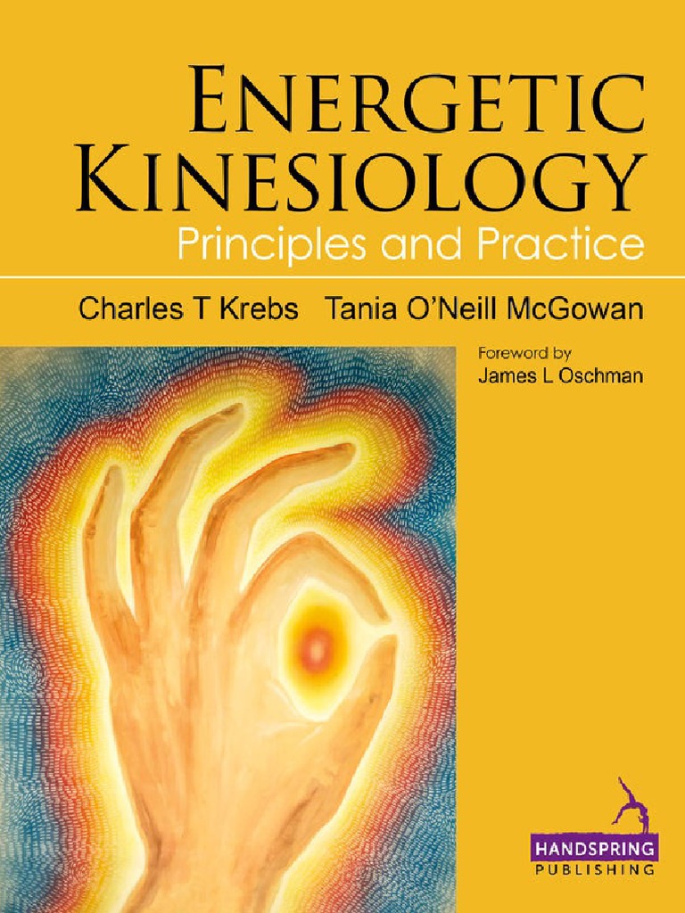 Krebs, Charles T. - McGowan, Tania - Energetic Kinesiology - Principle and  Practice-Handspring Pubblishing (2013), PDF, Thyroid Stimulating Hormone