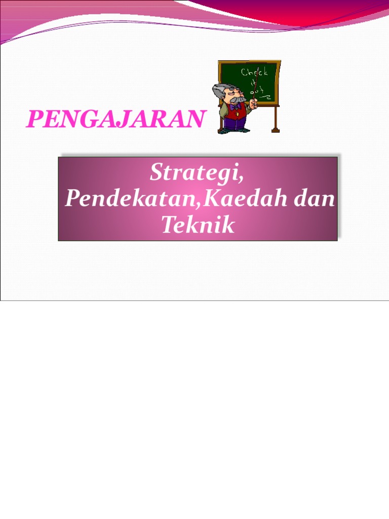 Strategi Pendekatan Kaedah Dan Teknik Pdf
