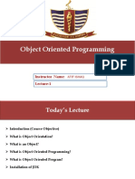 Object Oriented Programming Object Oriented Programming: Lecture-1 Instructor Name