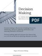 Decision Making: By: Nishtha Shah Dm24 Principles of Management