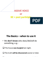 Passive Voice Or: BE + Past Participle