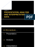 Presentation Analysis and Interpretation of Data