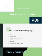 How To Create A Database.: Activity in Computer Education By: Camille Camila Salvadora