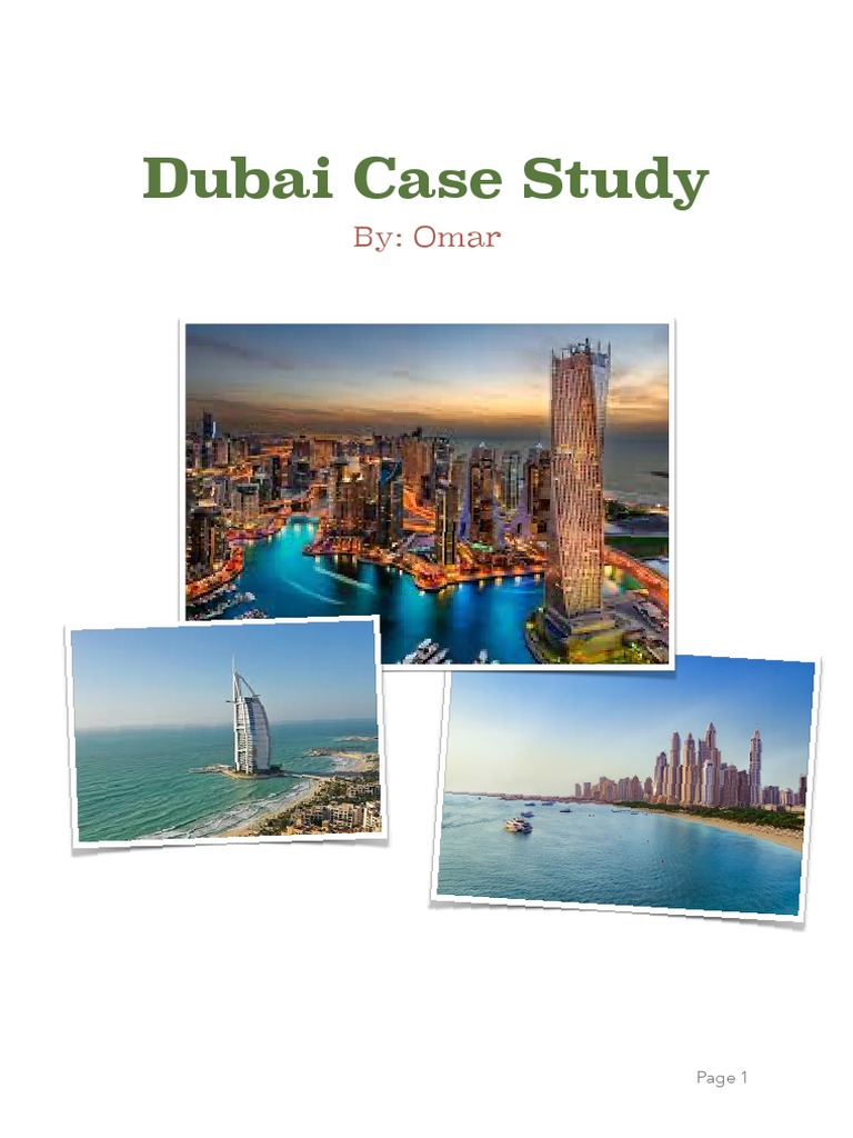 Geography Dubai Tourism Case Study PDF Dubai United Arab Emirates