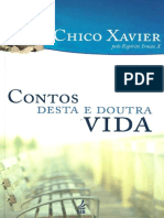 Chico Xavier - Pelo Espírito Irmão X - Contos Desta e Doutra Vida