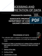 Processing and Interpretation of Data: Prashanta Sharma Associate Professor Department of Commerce Gauhati University