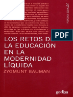 Bauman Zygmunt - Los Retos de La Educación en La Modernidad Líquida