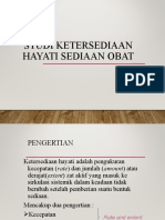 Materi 4. Studi Ketersediaan Hayati Sediaan Obat