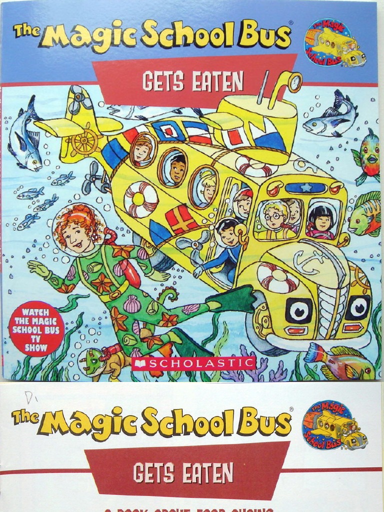 The Magic School Bus Gets Eaten Scholastic Reader | PDF