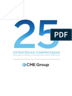 25 Estrategias Comprovadas Para Negociar Opções No Mercado de Futuros Do CME Group