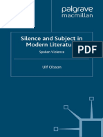 Ulf Olsson (Auth.) - Silence and Subject in Modern Literature_ Spoken Violence-Palgrave Macmillan UK (2013)
