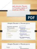 Abruptio Placenta, PP, PROM