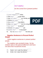 Put The Verbs Into The Correct Form (Present Perfect Simple)