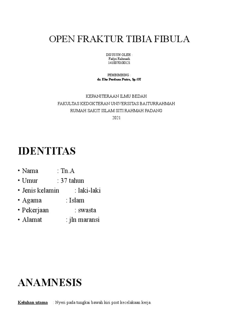 Open Fraktur Tibia Fibula | PDF