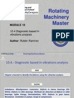 Diagnostic based vibrations analysis
