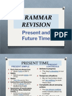 Present and Future Time Revision