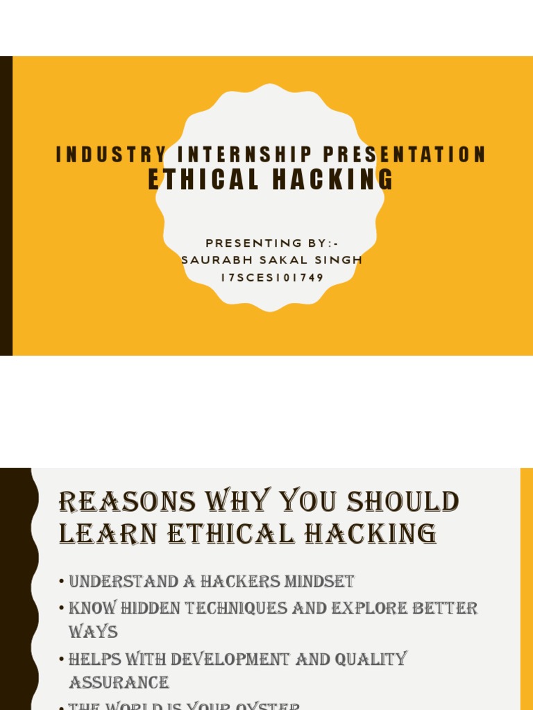 Ethical Hacking: Industry Internship Presentation | PDF | Security ...