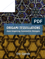 Origami Tessellations Awe Inspiring Geometric Designs Compress
