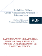 Apuntes POLÍTICAS PÚBLICAS - LA FORMULACIÓN DE LAS POLÍTICAS PÚBLICAS - APC-UAHC - Primavera 2020
