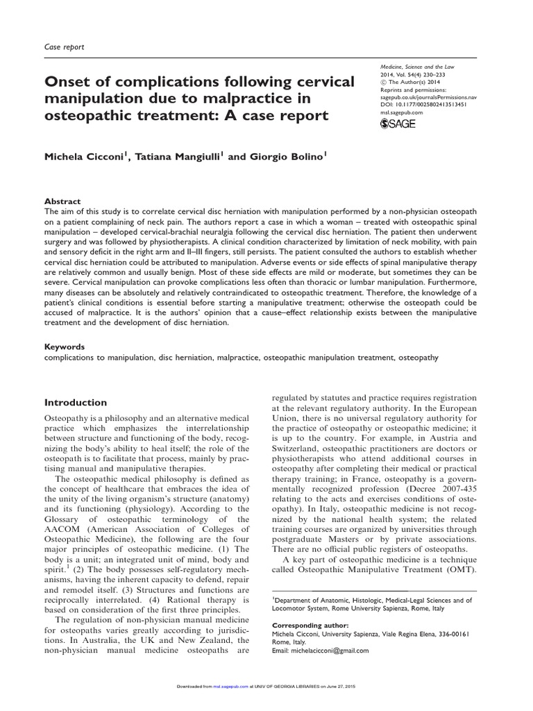 Onset of Complications Following Cervical Manipulation Due To Malpractice in Osteopathic