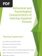 Behavioral and Psychological Characteristics of Hearing Impaired Persons