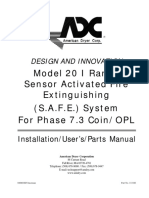 Model 20 I Range Sensor Activated Fire Extinguishing (S.A.F.E.) System For Phase 7.3 Coin/OPL