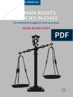 Human Rights Policies in Chile. the Unfinished Struggle for Truth and Justice