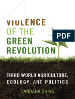 The Violence of The Green Revolution Third World Agriculture, Ecology, and Politics by Vandana Shiva