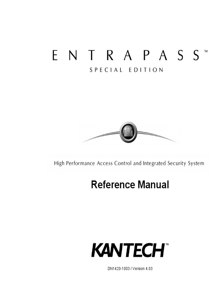 EntraPass SE 4.03 Reference Manual DN1420 1003 EN PDF License