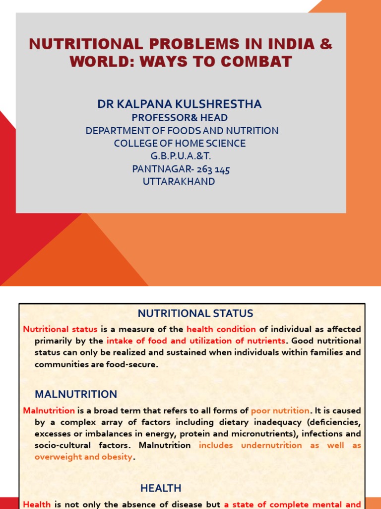 Nutritional Problems in India & World: Ways To Combat: DR Kalpana ...