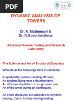 Dynamic Analysis of Towers: Dr. K. Muthumani & Dr. N.Gopalakrishnan