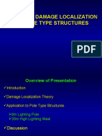 Studies On Damage Localization For Pole Type Structures