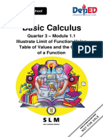 Basic Calculus: Quarter 3 - Module 1.1 Illustrate Limit of Function Using Table of Values and The Graph of A Function