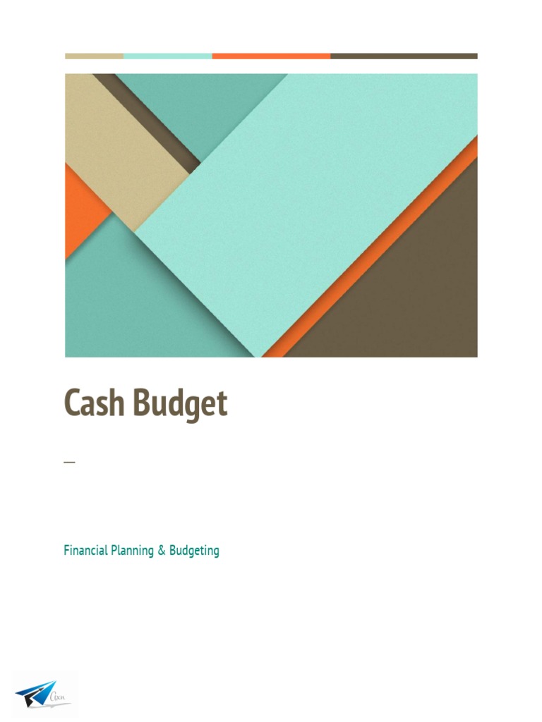 Cash Budget Financial Planning & Budgeting PDF Budget Inventory