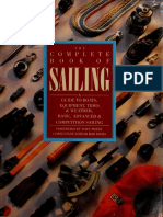 Bond B. The Complete Book of Sailing - A Guide To Boats, Equipment, Tides and Weather, Basic, Advanced and Competition Sailing, 1990