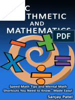 VEDIC ARITHMETIC and MATHEMATICS Speed Math Tips and Mental Math Shortcuts You Need To Know... Made Easy!