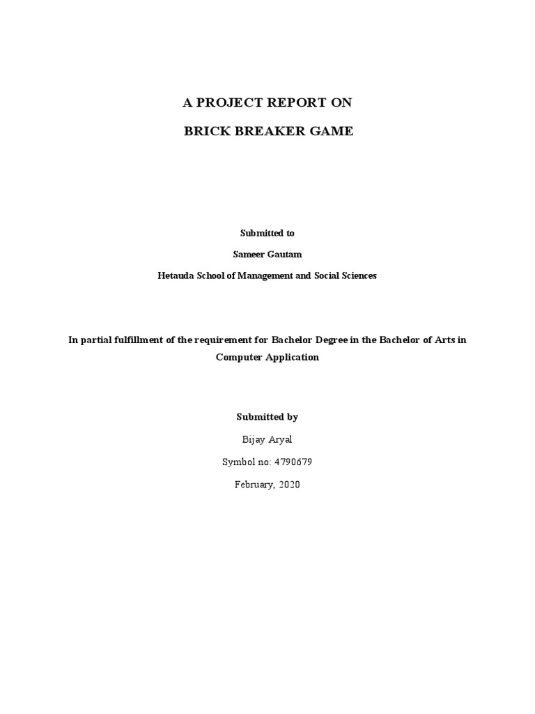 Brick Breaker Game Project Report | PDF | Computer Programming ...