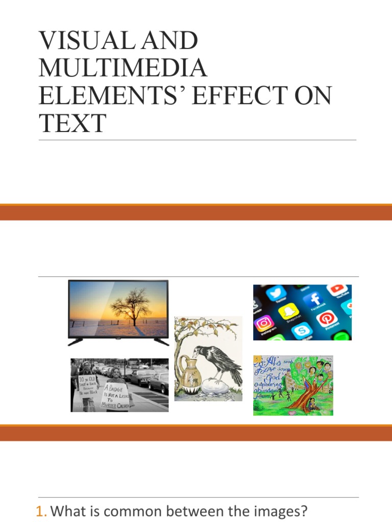 Visual and Multimedia Elements' Effect On Text | PDF | Multimedia ...
