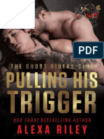 Alexa Riley - Pulling His Trigger - Serie Ghost Riders MC 04