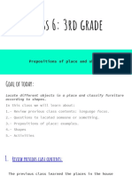 Class 6: 3rd Grade: Prepositions of Place and Shapes