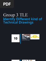 Group 3 TLE: Identify Different Kind of Technical Drawings