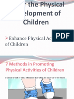 Foster The Physical Development of Children