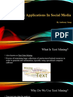 Text Mining & Applications in Social Media: by Anthony Yang