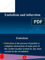 Embolism and Infarction